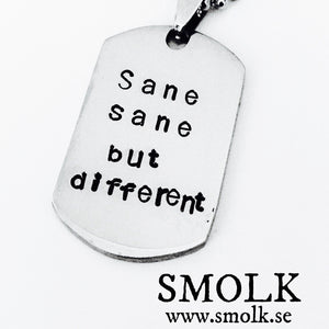 Sane sane but different - Smolk Sweden
