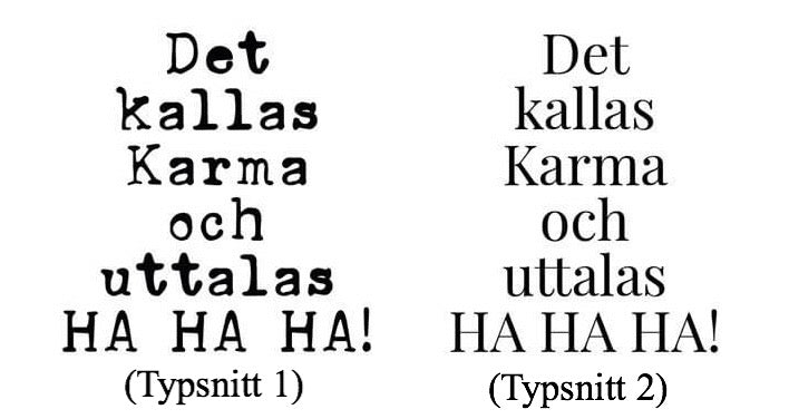 Det kallas Karma och uttalas HA HA HA! - Smolk Sweden