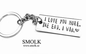 I LOVE YOU MORE. THE END. I WIN. ❤️ - Smolk Sweden